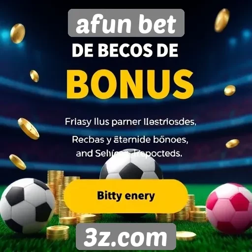 Como funciona o sistema de bônus do Afun Bet
